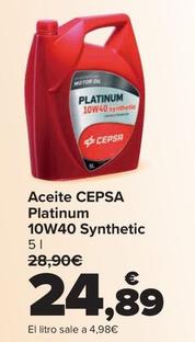 Oferta de Cepsa - Aceite Platinum 10w40 Synthetic por 24,89€ en Carrefour