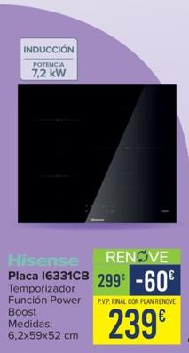 Oferta de Hisense - Placa I6331CB por 239€ en Carrefour