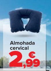 Oferta de Almohada Cervical por 2,99€ en Carrefour