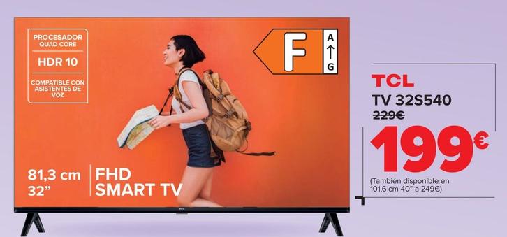 Oferta de Tcl - Tv 32s540 por 199€ en Carrefour