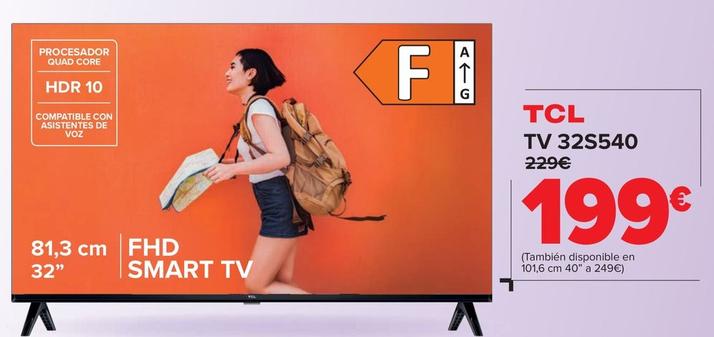 Oferta de Tcl - Tv 32s540 por 199€ en Carrefour
