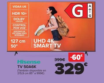 Oferta de Hisense - Tv 50A6K por 329€ en Carrefour