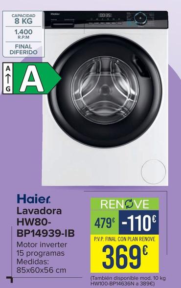 Oferta de Haier - Lavadora HW80-BP14939-IB por 369€ en Carrefour