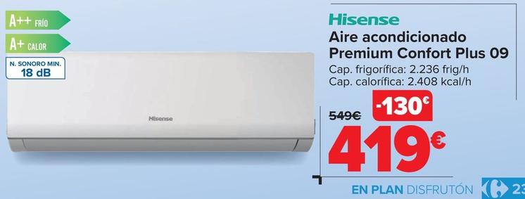 Oferta de Hisense - Aire Acondicionado Premium Confort Plus 09 por 419€ en Carrefour