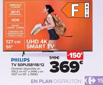 Oferta de Philips - Tv 50pus811812 por 369€ en Carrefour