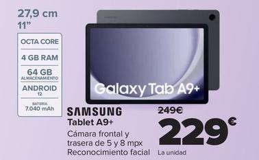 Oferta de Samsung - Tablet A9+ por 229€ en Carrefour