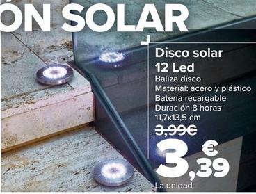 Oferta de Disco Solar 12 Led por 3,39€ en Carrefour