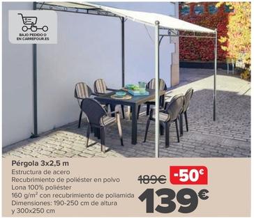 Oferta de Pérgola 3x2,5 M por 139€ en Carrefour