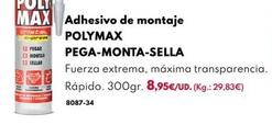 Oferta de Adhesivo De Montaje Polymax Pega Monta Sella por 8,95€ en BricoCentro
