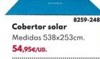 Oferta de Cobertor Solar por 54,95€ en BricoCentro