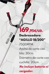 Oferta de Desbrozadora "AGILLO 18/200" por 169,95€ en BricoCentro