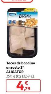 Oferta de Aligator - Tacos De Bacalao Anzuelo 1ª por 4,79€ en Alcampo
