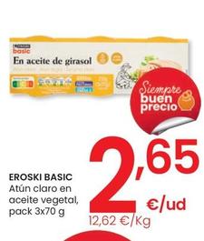 Oferta de Eroski - Basic  Atún Claro En Aceite Vegetal por 2,65€ en Eroski