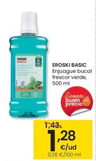 Oferta de Eroski Basic - Enjuague Bucal Frescor Verde por 1,28€ en Eroski