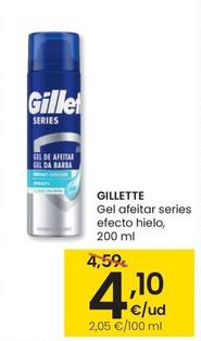 Oferta de Gillette - Gel Afeitar Series Efecto Hielo por 4,1€ en Eroski