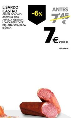 Oferta de Lisardo Castro - Lomo Iberico De Bellota 50% Raza Iberica por 7€ en BM Supermercados