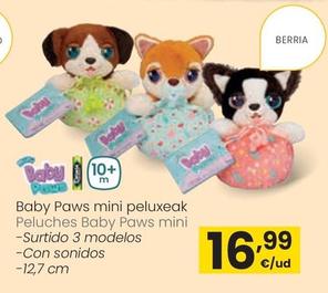 Oferta de Baby Paws - Peluches Mini por 16,99€ en Eroski