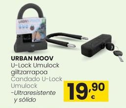 Oferta de Urban Moov - Candado U-lock Umulock por 19,9€ en Eroski