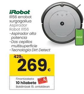 Oferta de Irobot - Aspirador Robot I1156 por 269€ en Eroski