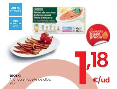 Oferta de Eroski - Anchoa En Aceite De Oliva por 1,18€ en Eroski