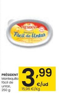 Oferta de Président - Mantequilla Fácil De Untar por 3,99€ en Eroski