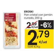 Oferta de Eroski - Pan Cristal Con Jamón Curado por 2,79€ en Eroski