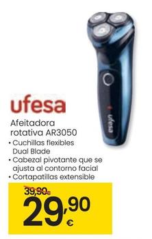 Oferta de Ufesa - Afeitadora Rotativa AR3050 por 29,9€ en Eroski