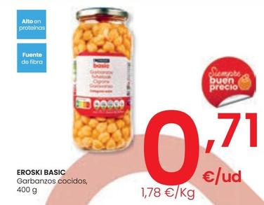 Oferta de Eroski - Garbanzos Cocidos por 0,71€ en Eroski
