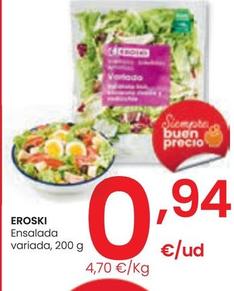 Oferta de Eroski - Ensalada Variada por 0,94€ en Eroski