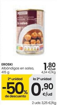 Oferta de Eroski - Albóndigas En Salsa por 1,8€ en Eroski
