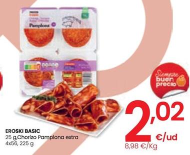 Oferta de Eroski Basic - Chorizo Pamplona Extra por 2,02€ en Eroski