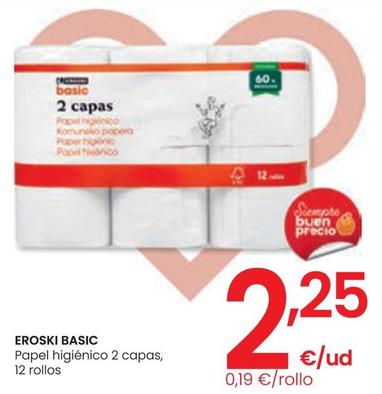 Oferta de Eroski - Basic Papel Higiénico 2 Capas por 2,25€ en Eroski