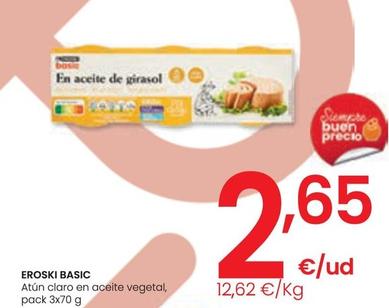 Oferta de Eroski Basic - Atún Claro En Aceite Vegetal, Pack 3x por 2,65€ en Eroski