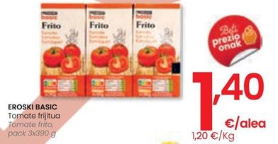 Oferta de Eroski - Tomate Frito por 1,4€ en Eroski