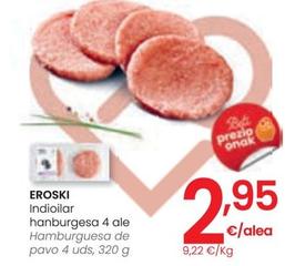 Oferta de Eroski - Hamburguesa De Pavo por 2,95€ en Eroski