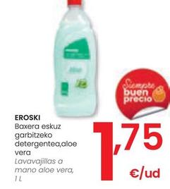 Oferta de Eroski - Lavavajillas A Mano Aloe Vera por 1,75€ en Eroski