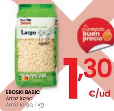 Oferta de Eroski - Arroz Largo por 1,3€ en Eroski