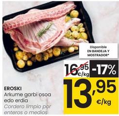 Oferta de Eroski - Cordero Limpio Por Enteros O Medios por 13,95€ en Eroski