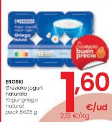 Oferta de Eroski - Yogur Griego Natural por 1,6€ en Eroski