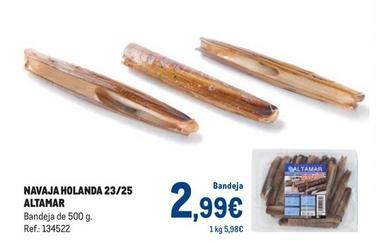 Oferta de Altamar - Navaja Holanda 23/25 por 2,99€ en Makro