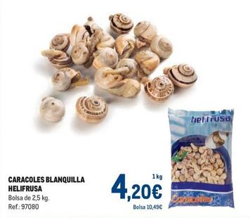 Oferta de Helifrusa - Caracoles Blanquilla por 4,2€ en Makro