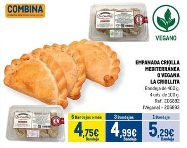 Oferta de La Criollita - Empanada Criolla Mediterránea O Vegana por 5,29€ en Makro