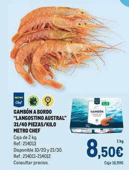 Oferta de Metro Chef - Gambón A Bordo "Langostino Austral" 31/40 Piezas/kilo  por 8,5€ en Makro