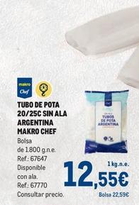 Oferta de Makro - Tubo De Pota 20/25C Sin Ala Argentina por 12,55€ en Makro