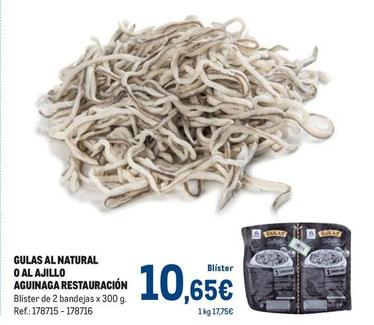 Oferta de Aguinaga - Gulas Al Natural O Al Ajillo Restauracion por 10,65€ en Makro
