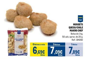 Oferta de Makro Chef - Nuggets Queso/Chile por 7,89€ en Makro