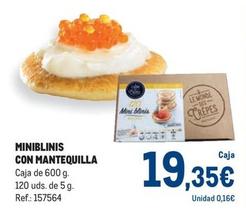 Oferta de Miniblinis Con Mantequilla por 19,35€ en Makro