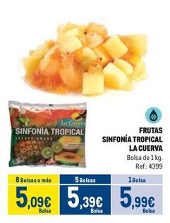 Oferta de  La Cuerva - Frutas Sinfonía Tropical por 5,99€ en Makro