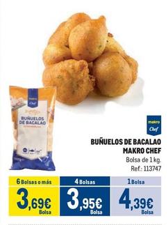 Oferta de Makro Chef - Buñuelos De Bacalao  por 4,39€ en Makro