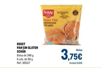 Oferta de Schär - Roset Pan Sin Gluten por 3,75€ en Makro